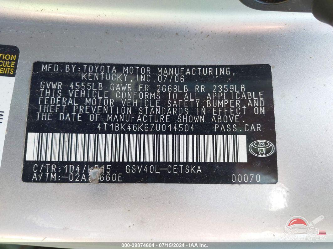 4T1BK46K67U014504 2007 TOYOTA CAMRY photo no. 9